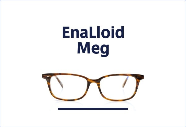 EnaLloid 定番メガネ Meg