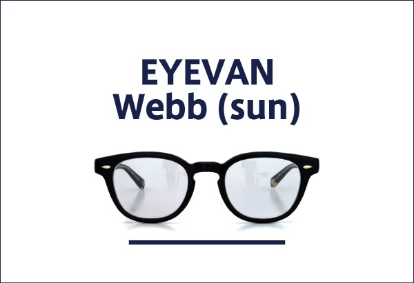 EYEVAN サングラス通販 Webb