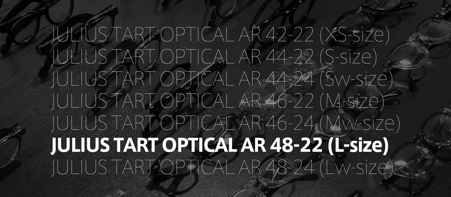 ポンメガネオリジナル JULIUS TART OPTICAL AR-48-22 フレーム一覧
