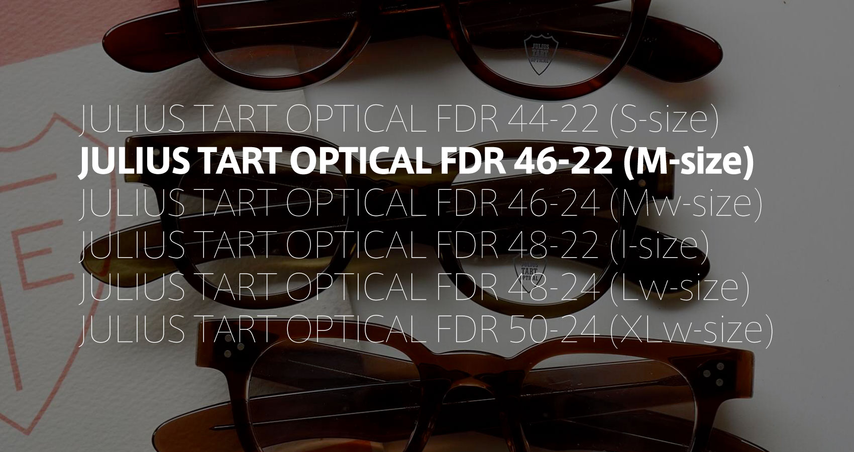 JULIUS TART OPTICAL FDR-46-22 フレーム一覧