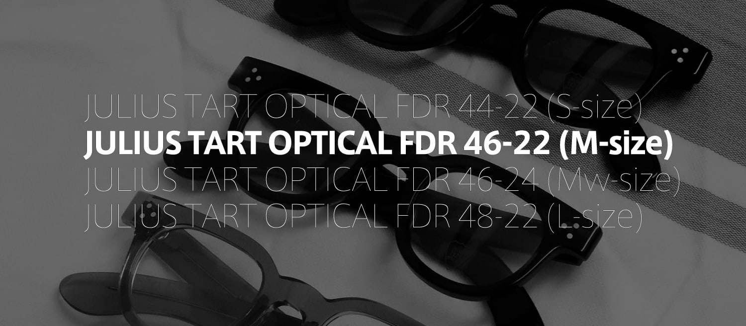 ポンメガネオリジナル JULIUS TART OPTICAL FDR-46-22 フレーム一覧