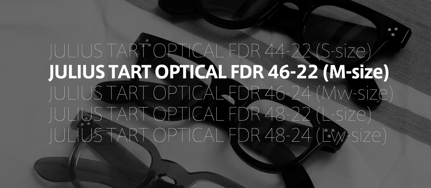 ポンメガネオリジナル JULIUS TART OPTICAL FDR-46-22 フレーム一覧