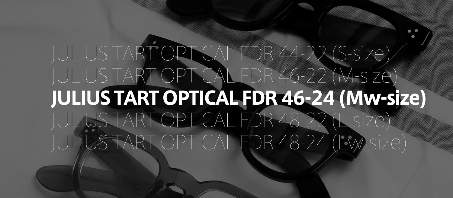 ポンメガネオリジナル JULIUS TART OPTICAL FDR-46-24 フレーム一覧