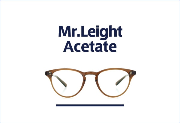 Mr.Leight ミスターライトのアセテート