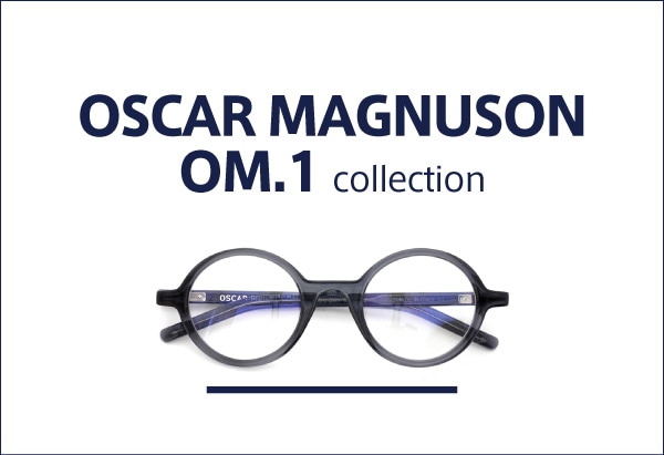 OSCAR MAGNUSON オスカーマグナソン OM.1コレクション