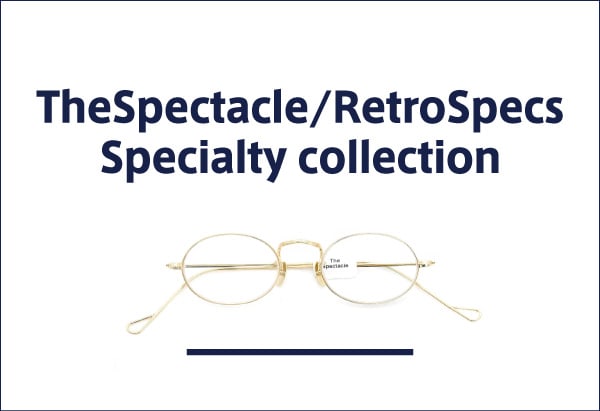 The Spectacle スペシャリティーコレクション一覧