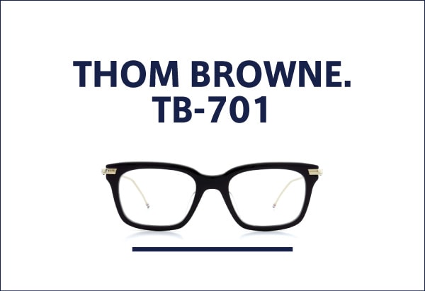 THOM BROWNE TB-701