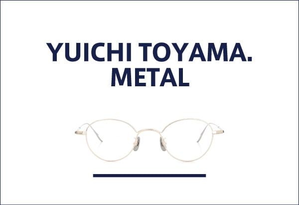YUICHITOYAMA メタル フレーム
